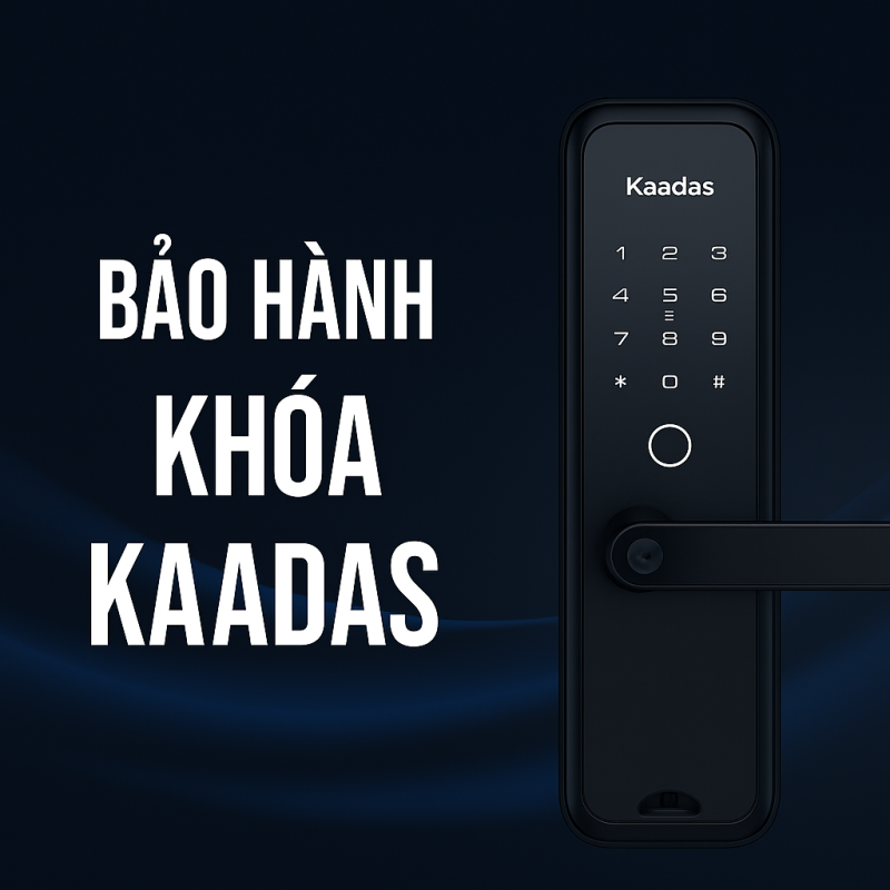 Bảo hành khoá Kaadas