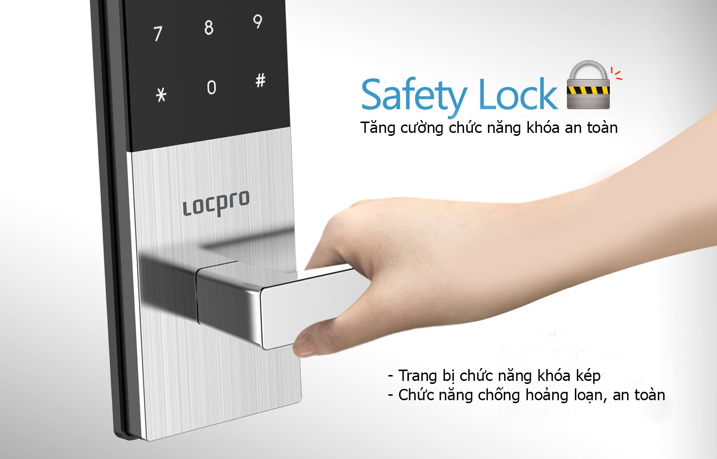 KHÓA CỬA ĐIỆN TỬ THÔNG MINH LOCPRO : GIẢI PHÁP AN NINH CHO MỌI GIA ĐÌNH 